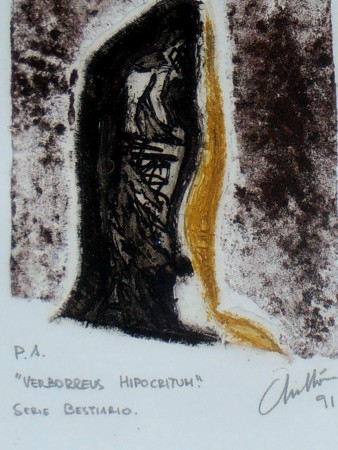 Verborreus Hipocritum,1991, serie Bestiario,  Aguafuerte / Cobre, P/A,  23x32. De esta plancha solo se han reproducido 5 P/A, y la plancha esta inutilizada. Firmada con el seudónimo  Chillón.